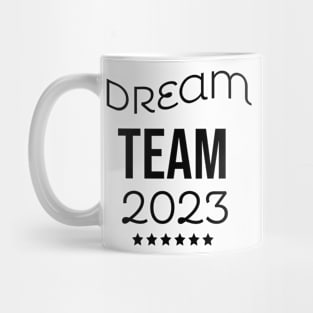 Dream Team 2023 Mug